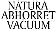 Aristotle:






                                                          Natura
                                                          Abhorret
                                                          Vacuum